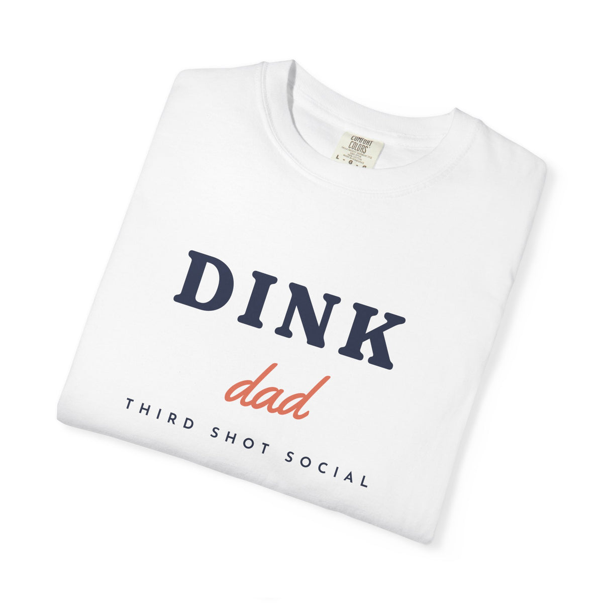 Dink Dad Tee in White, folded