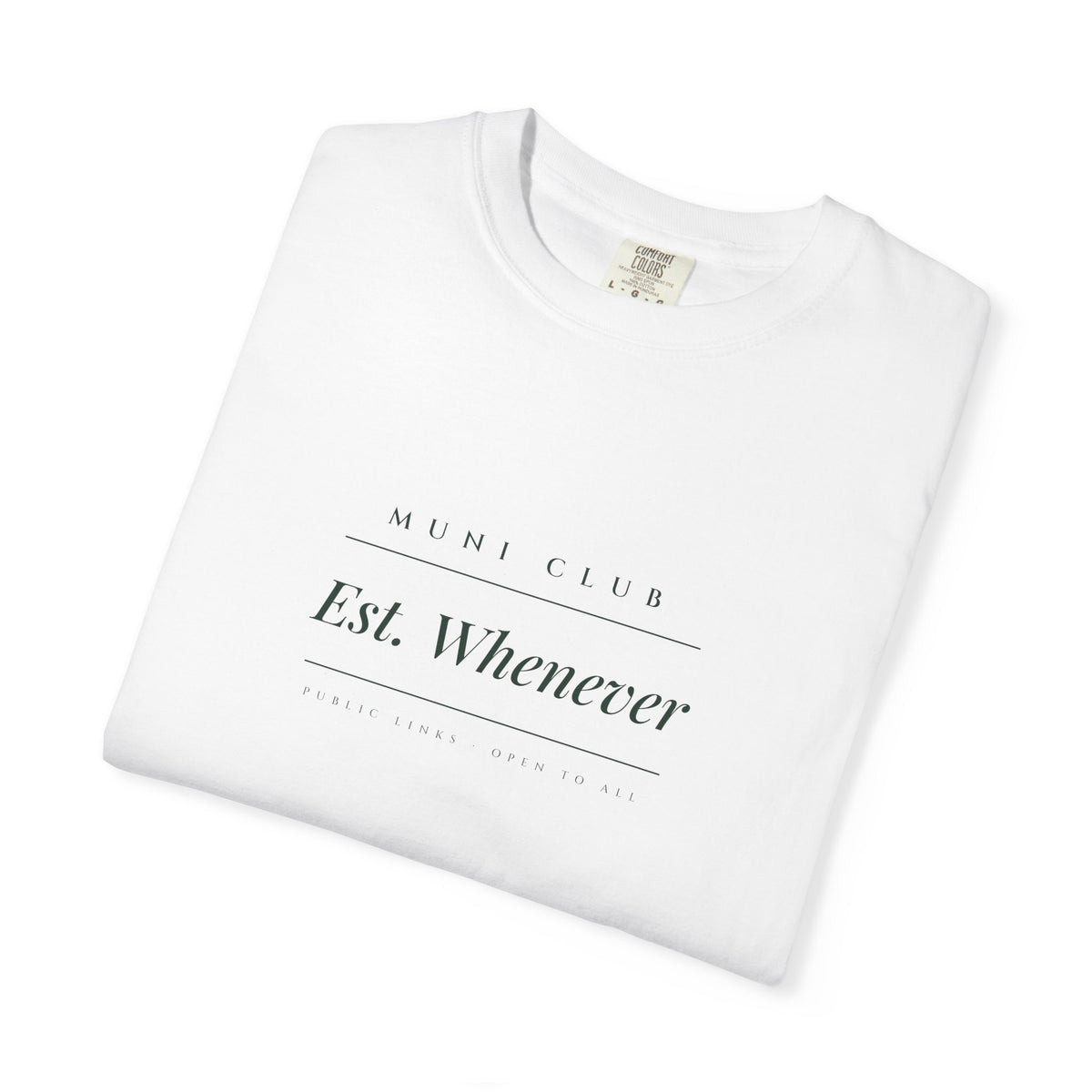 Est. Whenever Tee in White, folded
