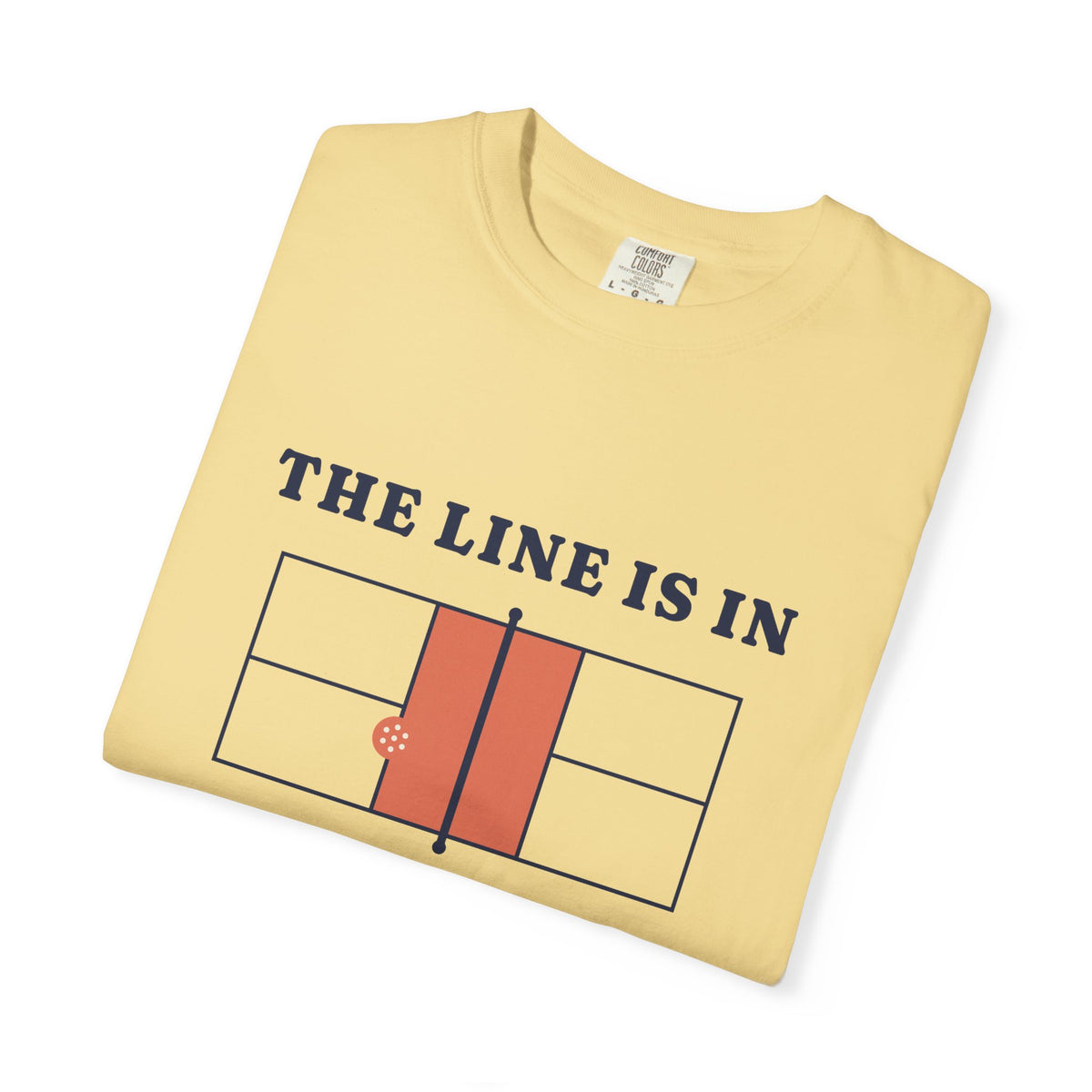The Line Is In Tee in Butter, folded