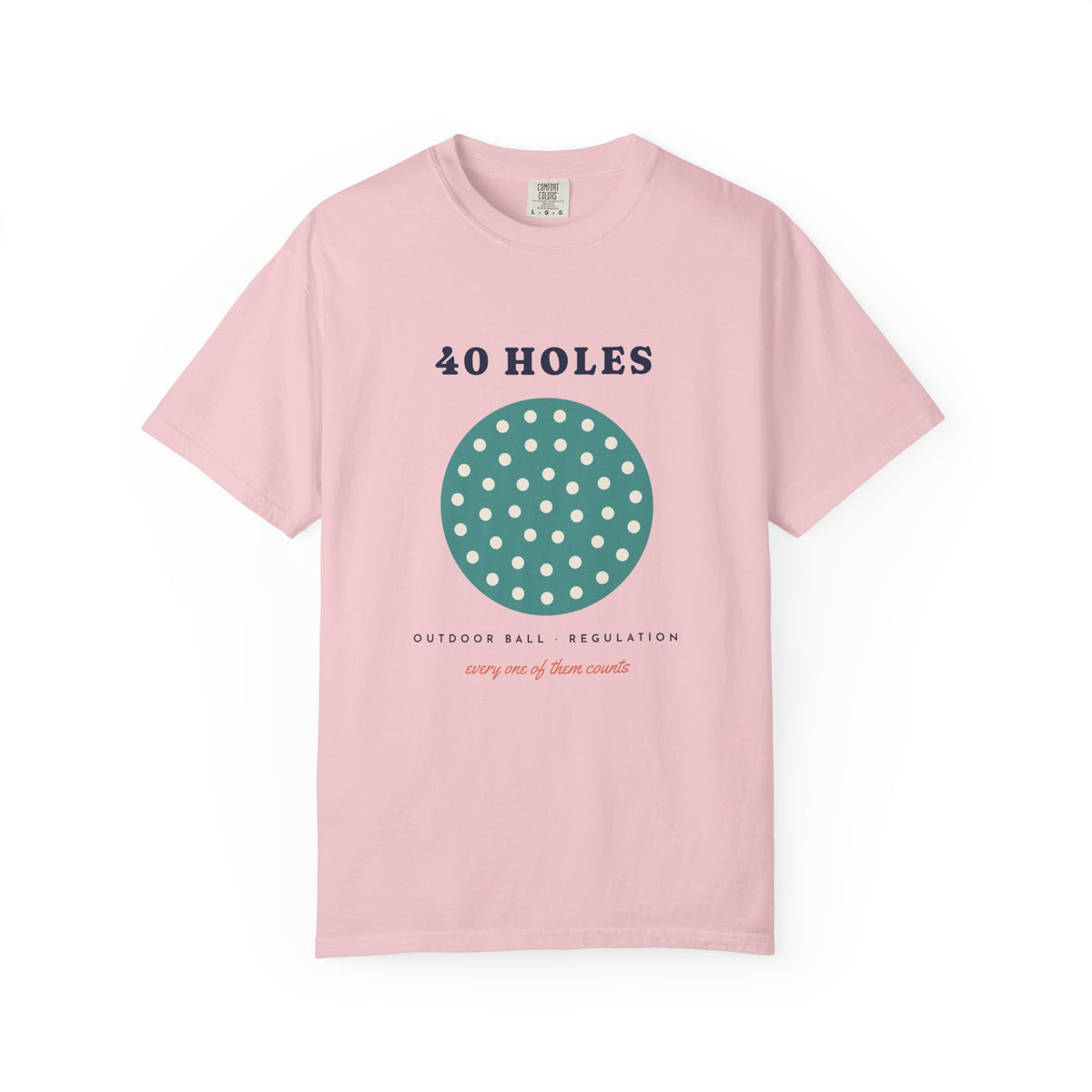 40 Holes Tee