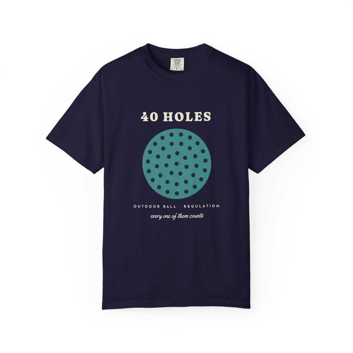 40 Holes Tee