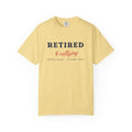 Retired & Rallying Tee in Butter, front view
