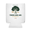 Trees Are Air Can Cooler in White, front view