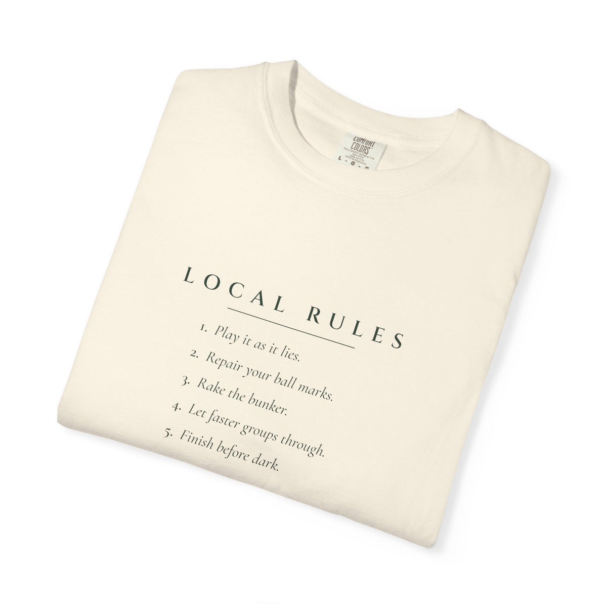 Local Rules Tee in Ivory, folded