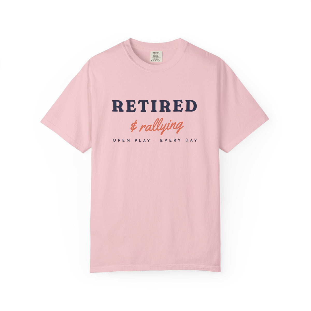 Retired & Rallying Tee in Blossom, front view