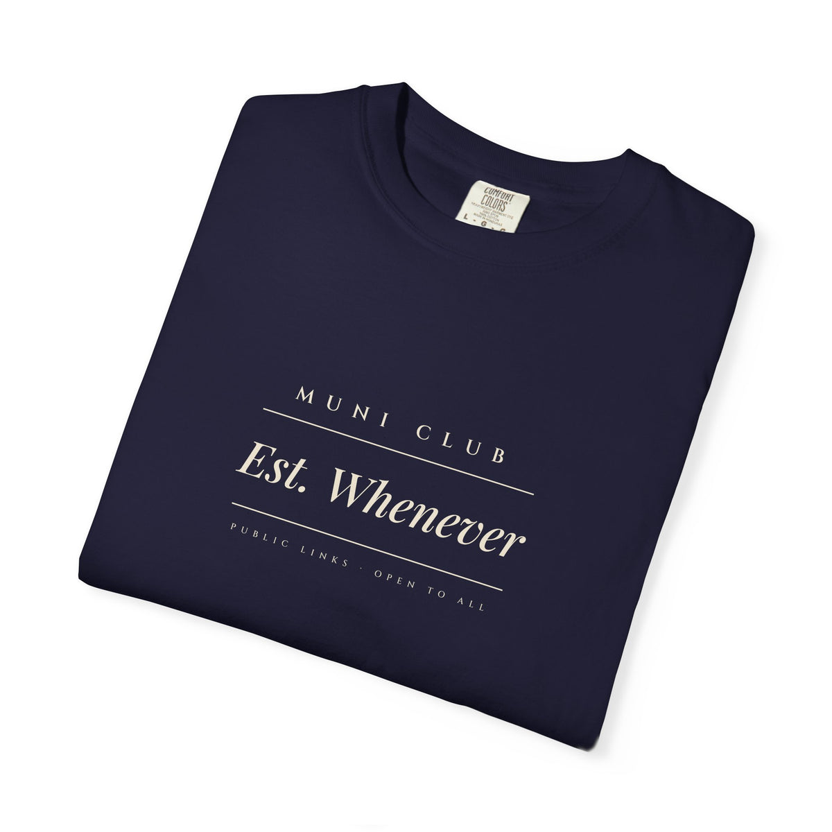 Est. Whenever Tee in True Navy, folded