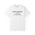Soft Hands Club Tee in White, front view