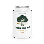 Trees Are Air Can Cooler in White, front view, second angle