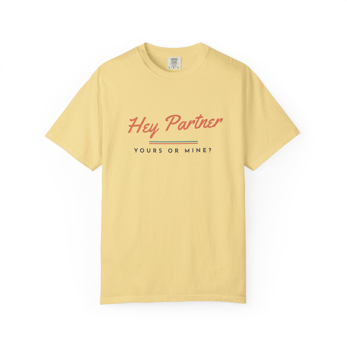 Hey Partner Tee in Butter, front view