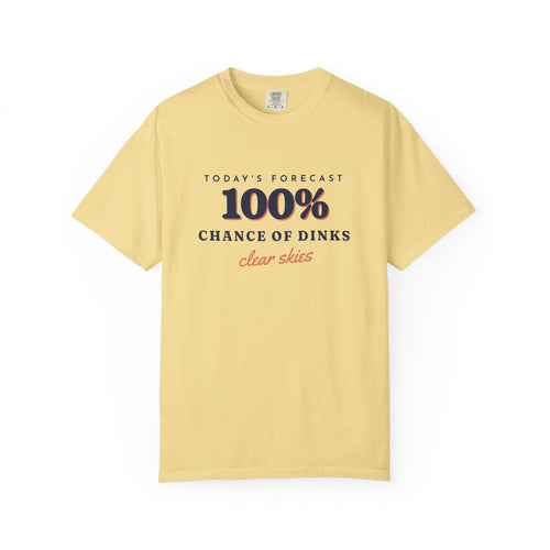 100% Chance of Dinks Tee in Butter, front view