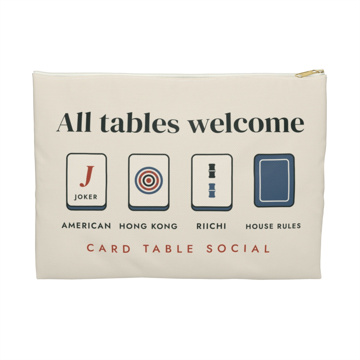 All Tables Welcome Zip Pouch in White zipper, front view
