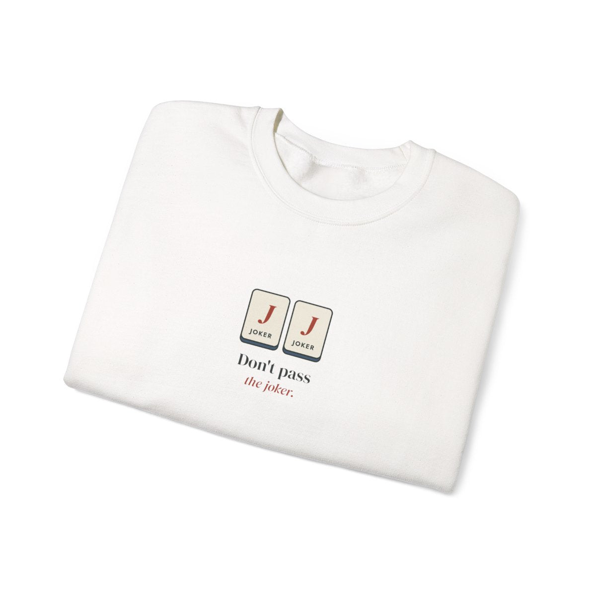 Don't Pass the Joker Crewneck in White, folded