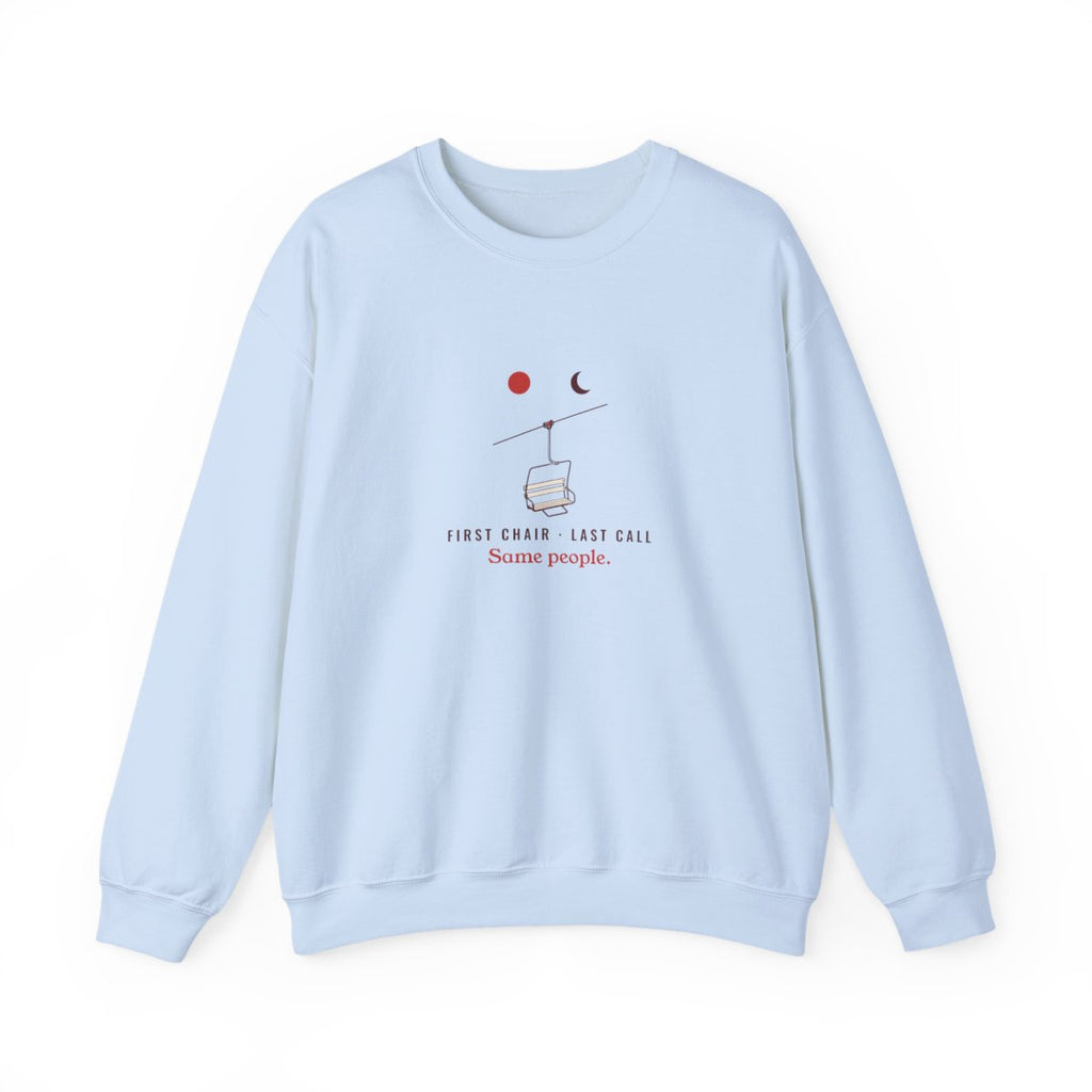 First Chair, Last Call Crewneck in Light Blue, front view