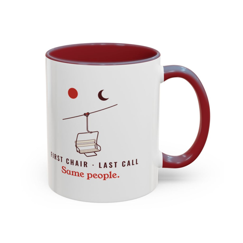 First Chair, Last Call Mug in Maroon, right side