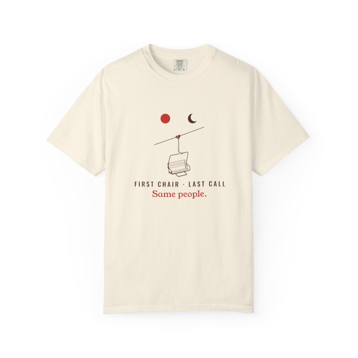 First Chair, Last Call Tee in Ivory, front view