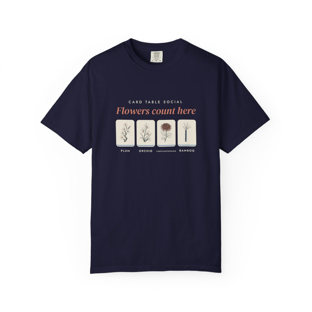 Flowers Count Here Tee in True Navy, front view