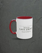 Last Frost Mug in Maroon, styled