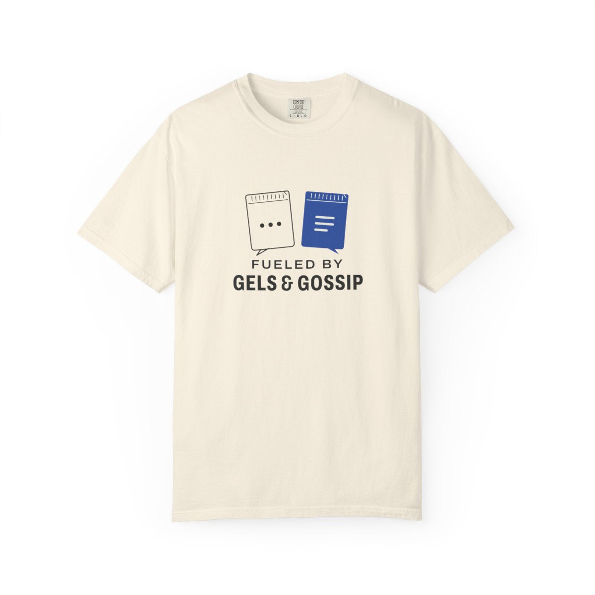 Gels & Gossip Tee in Ivory, front view