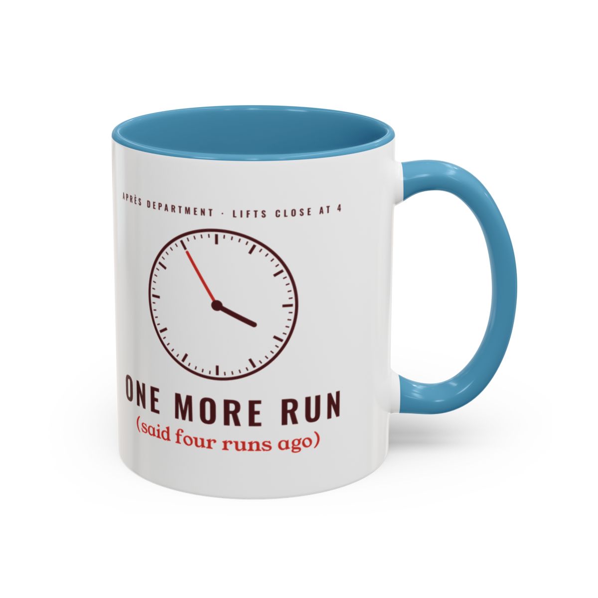 One More Run Mug in Light Blue, right side
