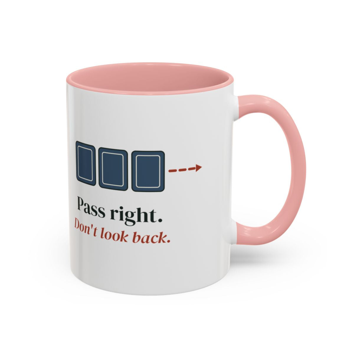 Pass Right Mug in Pink, right side