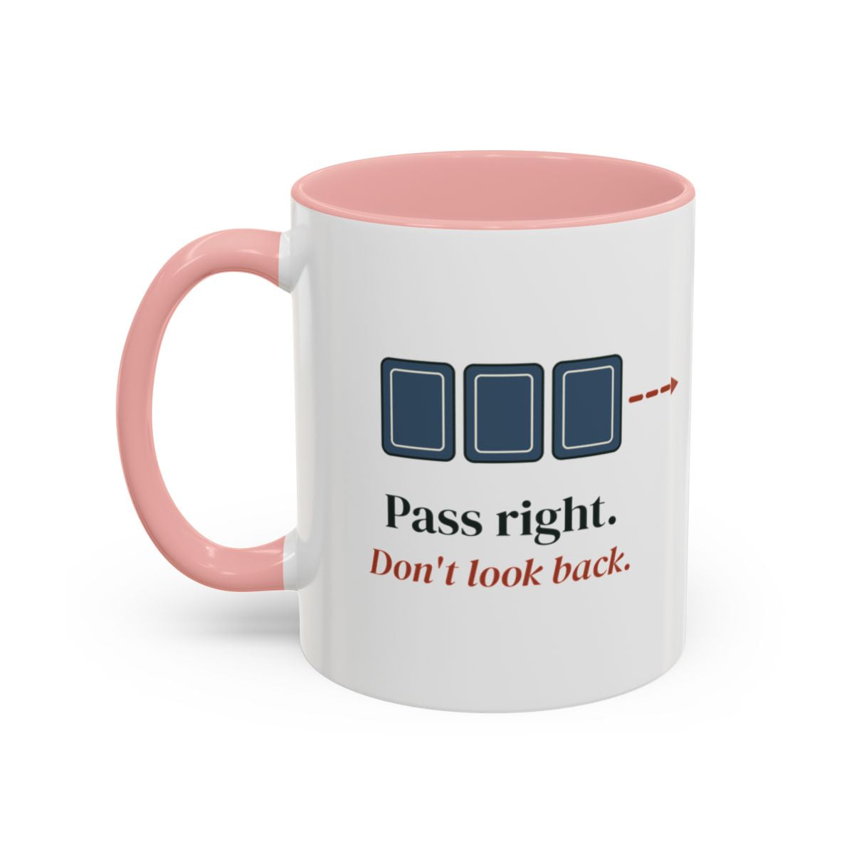 Pass Right Mug in Pink, left side