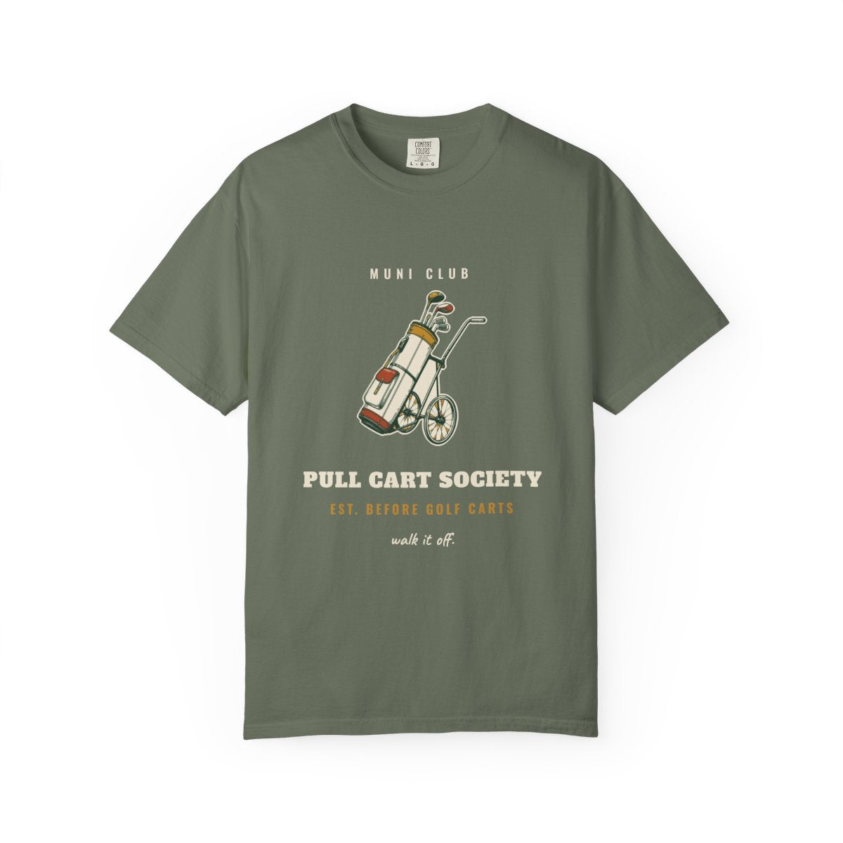 Pull Cart Society Tee in Moss, front view