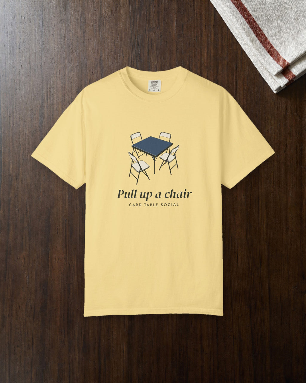 Pull Up a Chair Tee in Butter, styled