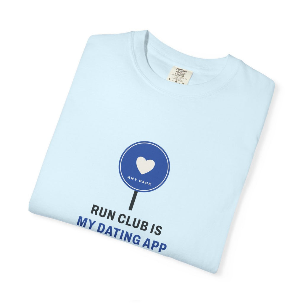 Run Club Is My Dating App Tee in Chambray, folded