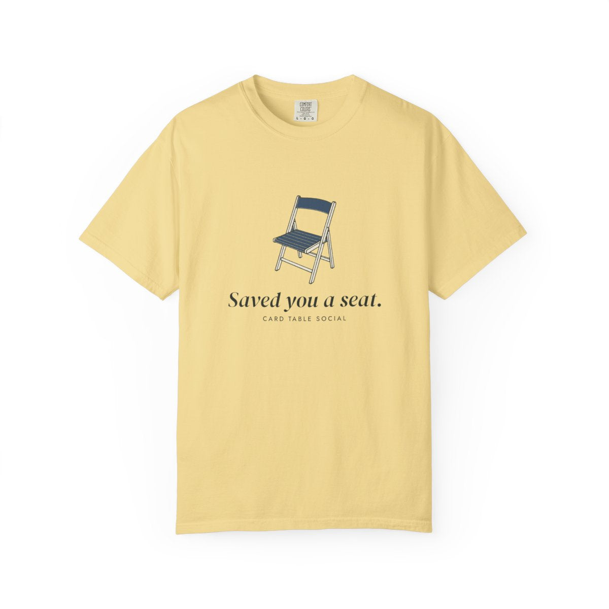 Saved You a Seat Tee in Butter, front view
