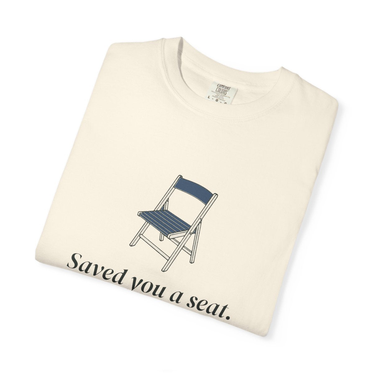 Saved You a Seat Tee in Ivory, folded