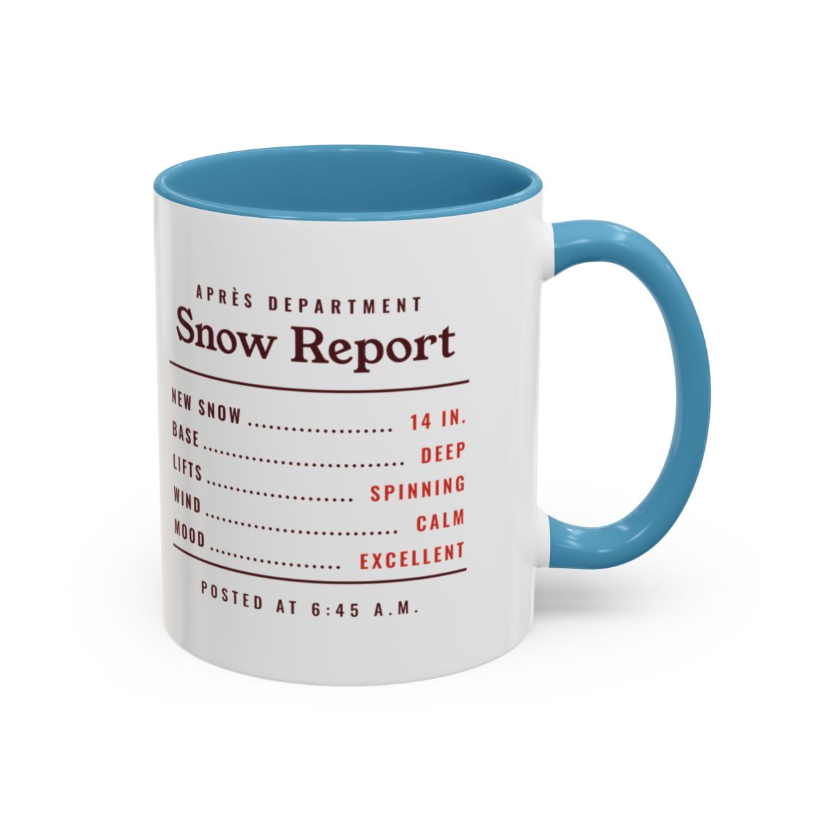 Snow Report Mug in Light Blue, right side