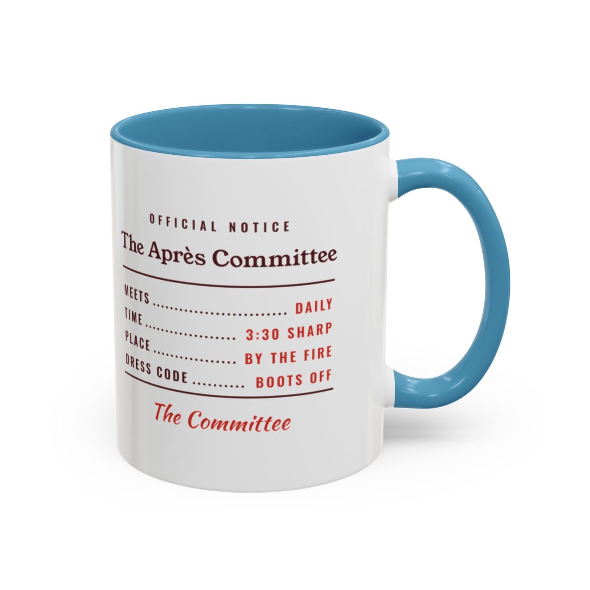 The Après Committee Mug in Light Blue, right side