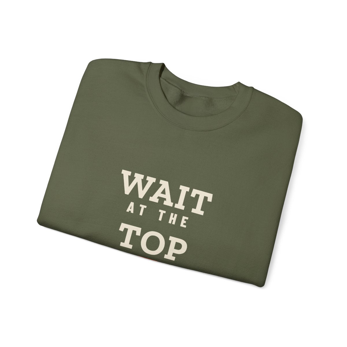 Wait at the Top Crewneck in Military Green, folded
